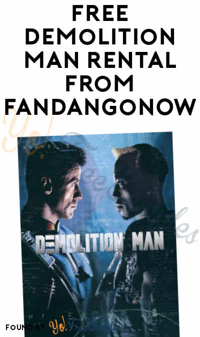 FREE Demolition Man Rental From FandangoNOW