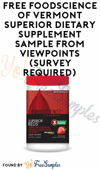 FREE FoodScience of Vermont Superior Dietary Supplement Sample From ViewPoints (Survey Required)