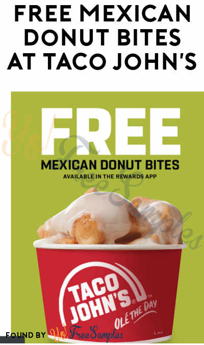 FREE Mexican Donut Bites At Taco John’s On June 1st