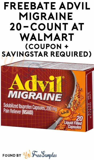 FREEBATE Advil Migraine 20-Count At Walmart (Coupon + SavingStar Required)