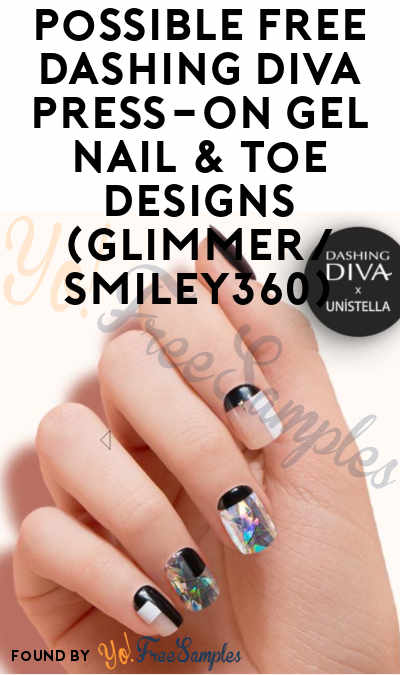Possible FREE Dashing Diva Press-On Gel Nail & Toe Designs (Glimmer/Smiley360)