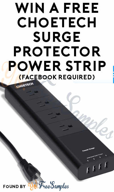 Win A FREE Choetech Surge Protector Power Strip (Facebook Required)