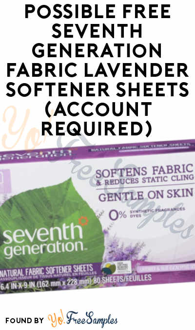 Possible FREE Seventh Generation Fabric Lavender Softener Sheets (Account Required)