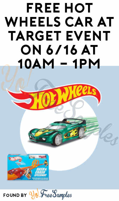 TODAY: FREE Hot Wheels Car At Target Event On 6/16 At 10AM – 1PM