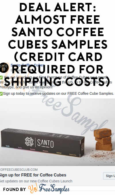 DEAL ALERT: Almost FREE Santo Coffee Cubes Samples (Credit Card Required For Shipping Costs)