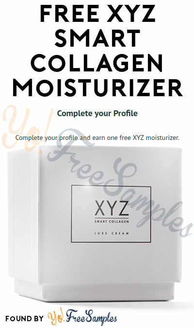 Possible FREE XYZ Smart Collagen Moisturizer For Joining & Completing Teezler Profile (Facebook Required)