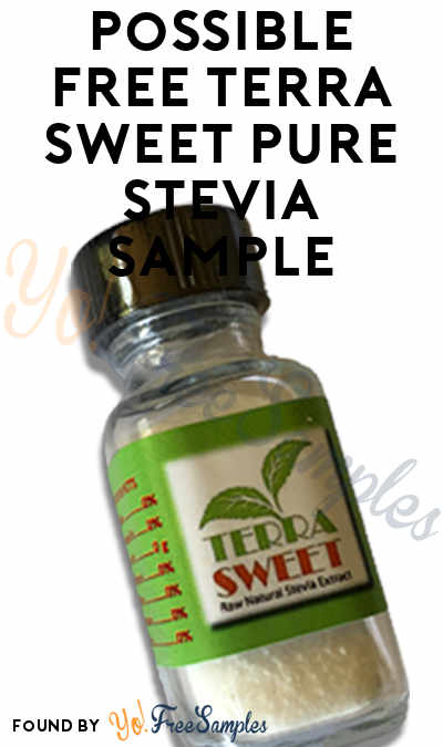 Possible FREE Terra Sweet Pure Stevia Sample