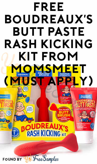 FREE Boudreaux’s Butt Paste Rash Kicking Kit From MomsMeet (Must Apply)