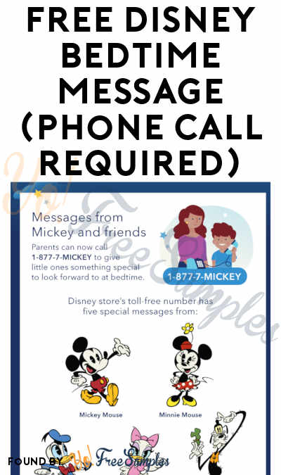 FREE Disney Bedtime Message (Call Required)