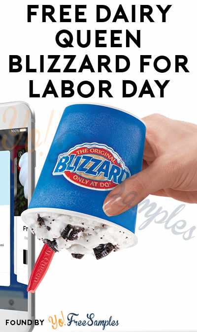 FREE Dairy Queen Blizzard For Labor Day