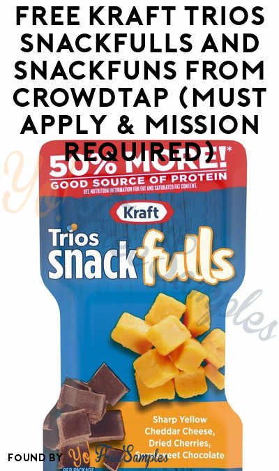 FREE Kraft Trios Snackfulls and SnackFUNS From CrowdTap (Must Apply & Mission Required)