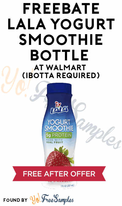 FREEBATE LaLa Yogurt Smoothie Bottle At Walmart (Ibotta Required)