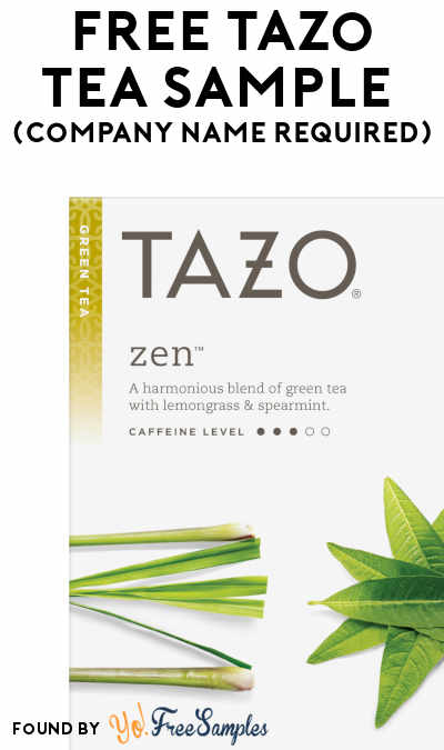 FREE Tazo Tea Sample (Company Name Required)