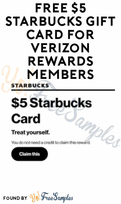 FREE $3-5 Starbucks Gift Card For Verizon Rewards Members