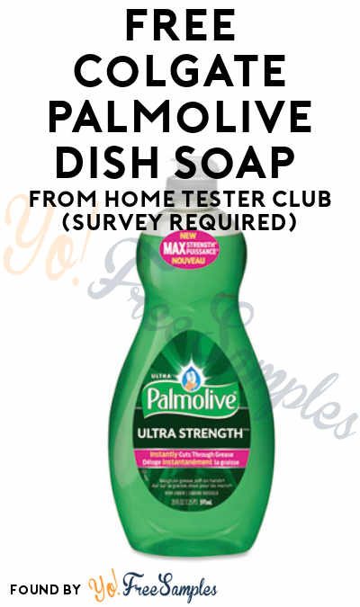 FREE Colgate Palmolive Dish Soap From Home Tester Club (Survey Required)