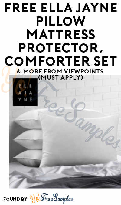 FREE Ella Jayne Down-Alternative Pillow, Cooling Pillow, Mattress Protector, Comforter Set & More From ViewPoints (Must Apply)