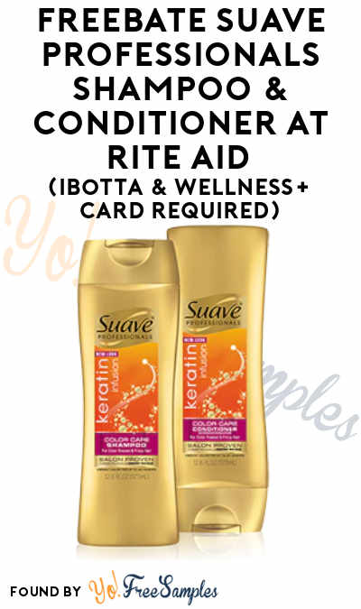 FREEBATE Suave Professionals Shampoo & Conditioner At Rite Aid (Ibotta & Wellness+ Card Required)