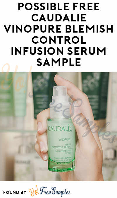 Possible FREE Caudalie Vinopure Blemish Control Infusion Serum Sample (Facebook Required)