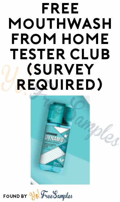 FREE Concentrated Mouthwash From Home Tester Club (Survey Required)