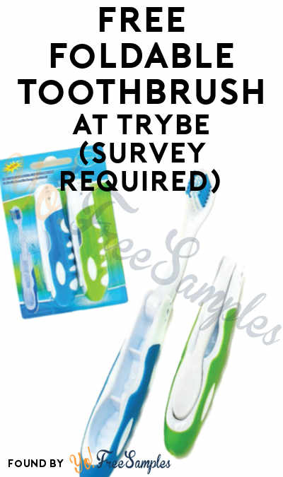 FREE Foldable Toothbrush At Trybe (Survey Required)