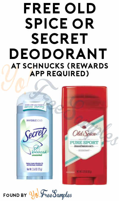 FREE Old Spice or Secret Deodorant At Schnucks (Rewards App Required)