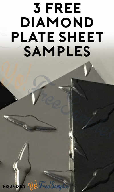 3 FREE Diamond Plate Sheet Samples