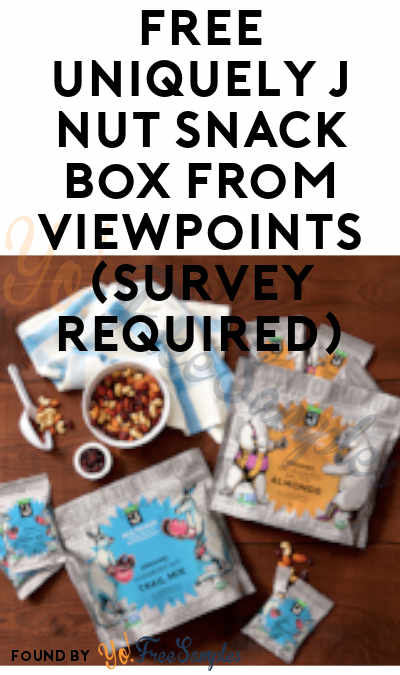 FREE Uniquely J Nut Snack Box From ViewPoints (Survey Required)