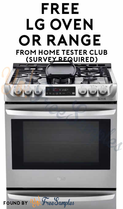 FREE LG Oven or Range From Home Tester Club (Survey Required)