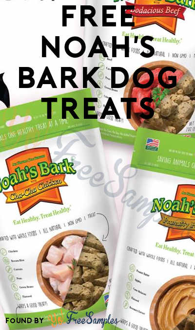 FREE Noah’s Bark Dog Treats (Facebook Required / Not Mobile Friendly)