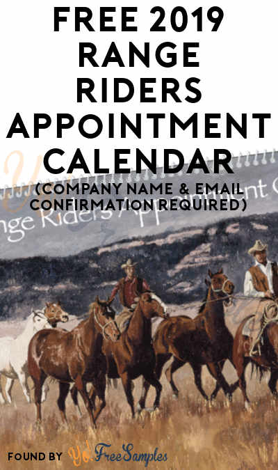 FREE 2019 Range Riders Appointment Calendar (Company Name & Email Confirmation Required)