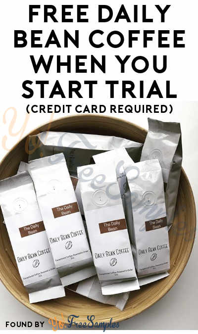 FREE Daily Bean Coffee When You Start Trial (Credit Card Required)