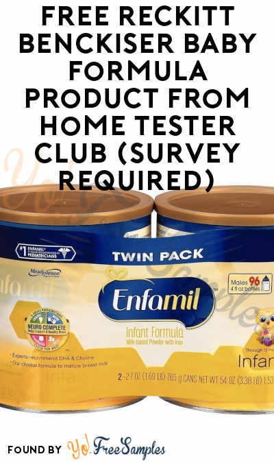 FREE Reckitt Benckiser Baby Formula Product From Home Tester Club (Survey Required)