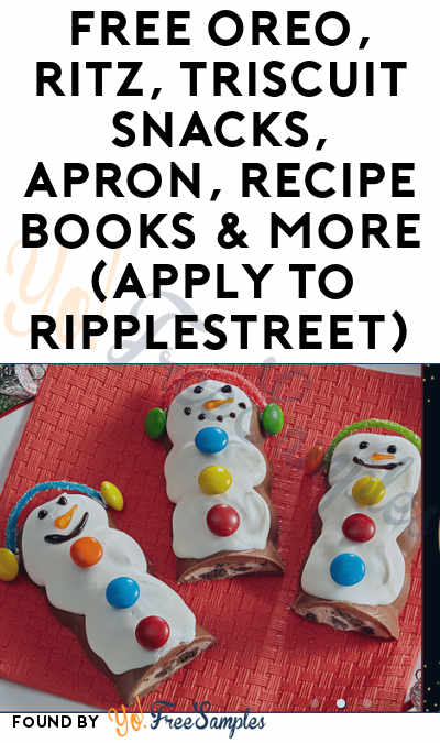 FREE Oreo, Ritz, Triscuit Snacks, Apron, Recipe Books & More (Apply To RippleStreet)