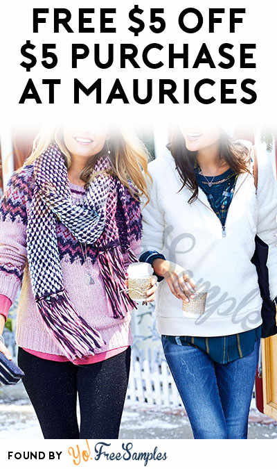 FREE $5 OFF $5 Purchase At Maurices