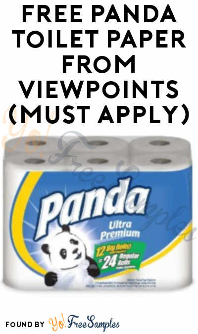 FREE Panda Toilet Paper​ From ViewPoints (Must Apply)