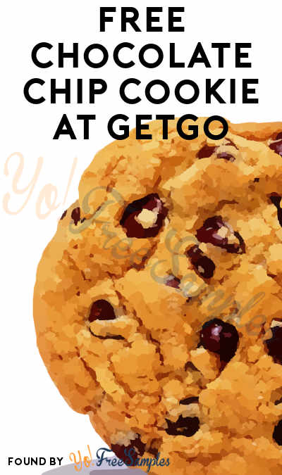 TODAY ONLY: FREE Chocolate Chip Cookie At GetGo