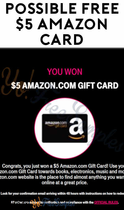 Possible Free 5 Amazon Gift Card Phone Required Yo Free Samples