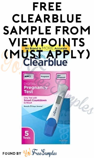 FREE Clearblue Sample From ViewPoints (Must Apply)