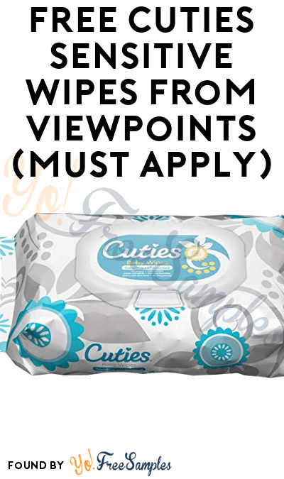 FREE Cuties Sensitive Wipes From ViewPoints (Must Apply)