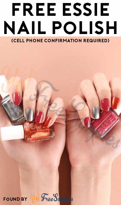 FREE Full-Size Essie Nail Polish Bottle (Cell Phone Confirmation Required)