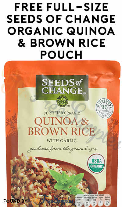 Working Better: FREE Full-Size Seeds of Change Organic Quinoa & Brown Rice Pouch