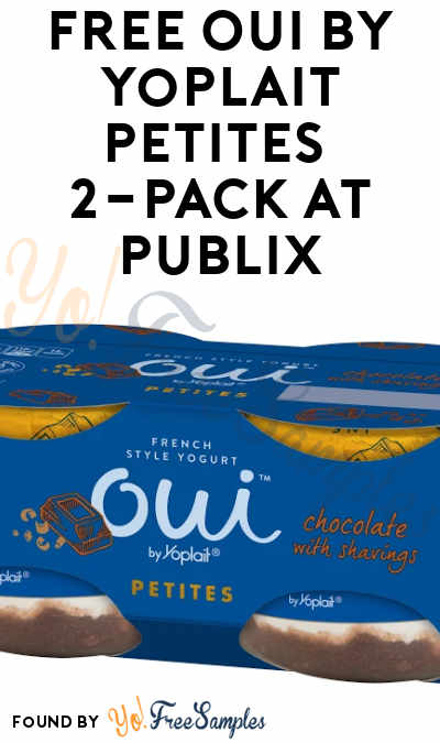 FREE Oui by Yoplait Petites 2-Pack At Publix