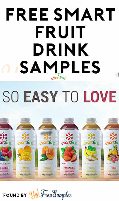 FREE Smart Fruit Drink Samples (Survey + Company Name Required)