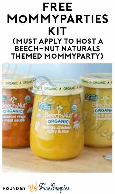 FREE MommyParties Kit (Must Apply To Host A Beech-Nut Naturals Themed MommyParty)