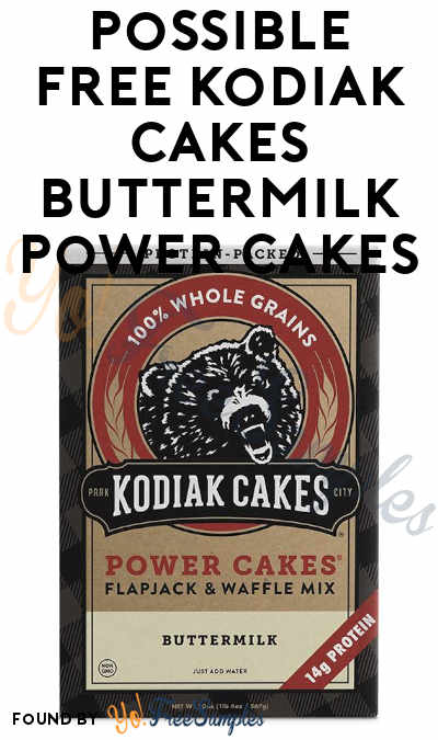 Possible FREE Kodiak Cakes Buttermilk Power Cakes