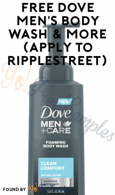 FREE Dove Men’s Foaming Body Wash & More (Apply To RippleStreet)