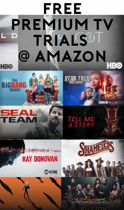 FREE Showtime, Starz, Cinemax & Paramount+ 7-Day Trials (Amazon Prime)