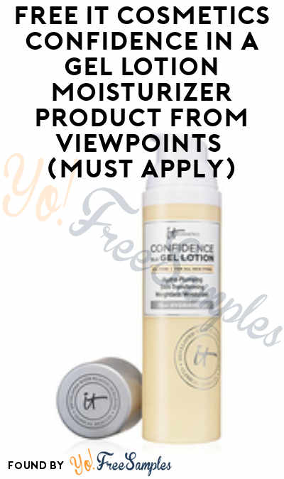 FREE IT Cosmetics Confidence in a Gel Lotion Moisturizer Product From ViewPoints (Must Apply)