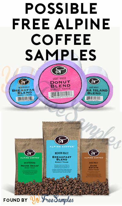 Possible FREE Alpine Coffee Samples