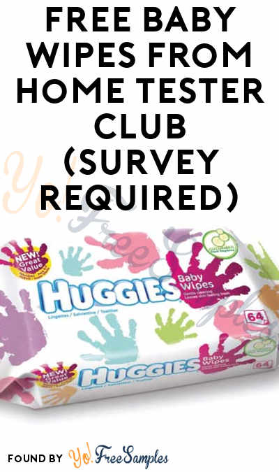 FREE Baby Wipes From Home Tester Club (Survey Required)